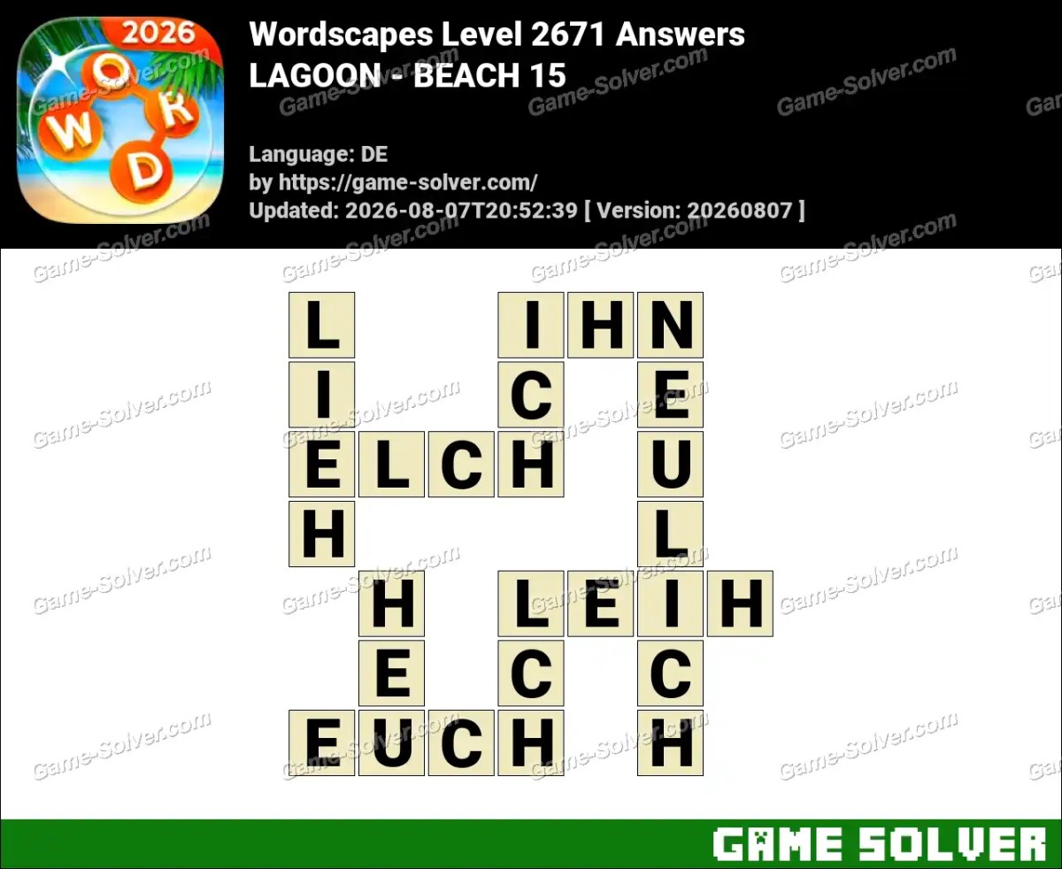 Wordscapes Deutsche Level 2671 Answers — LAGOON - BEACH 15 Wordscapes Deutsche Level 2671 Answers — LAGOON - BEACH 15
