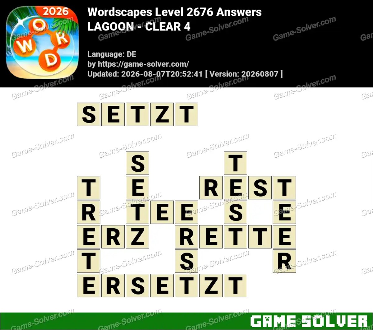 Wordscapes Deutsche Level 2676 Answers — LAGOON - CLEAR 4