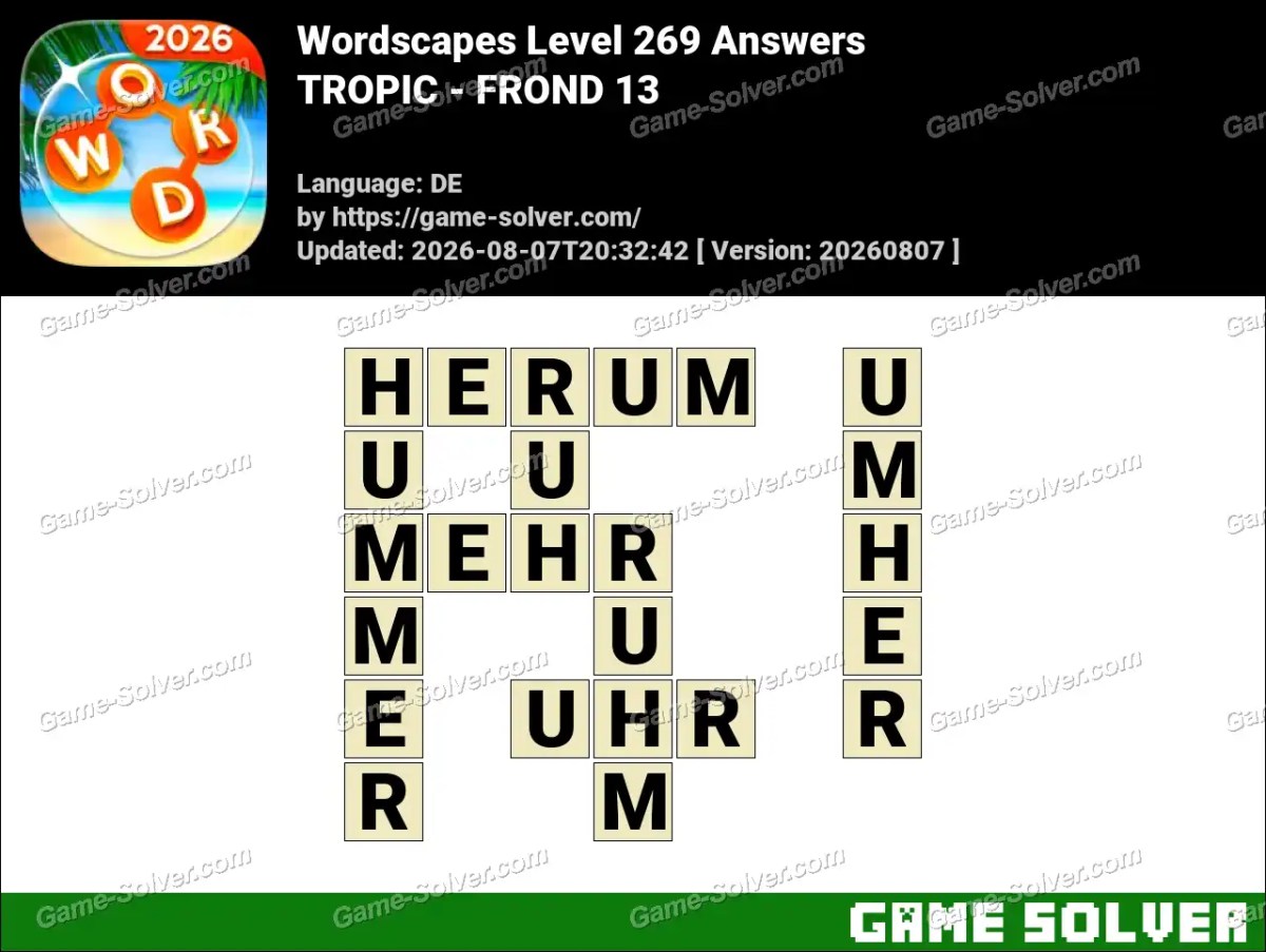 Wordscapes Deutsche Level 269 Answers — TROPIC - FROND 13 Wordscapes Deutsche Level 269 Answers — TROPIC - FROND 13