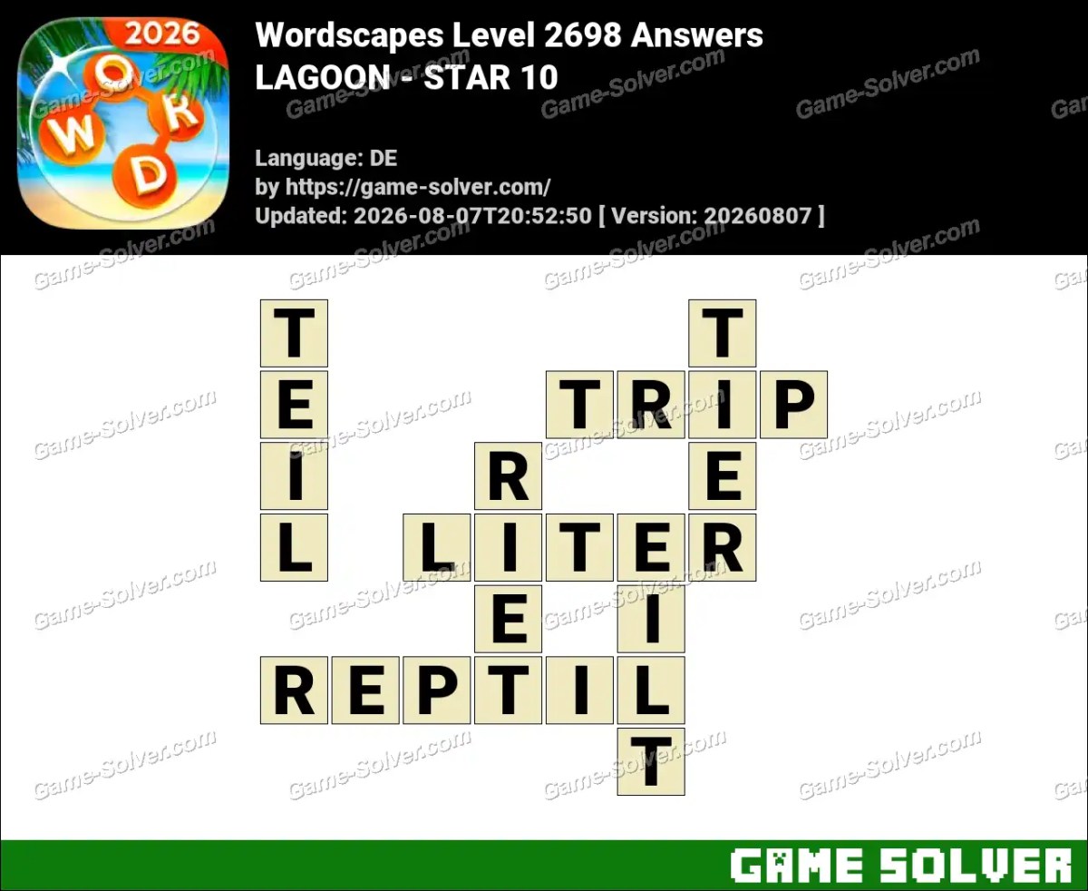 Wordscapes Deutsche Level 2698 Answers — LAGOON - STAR 10