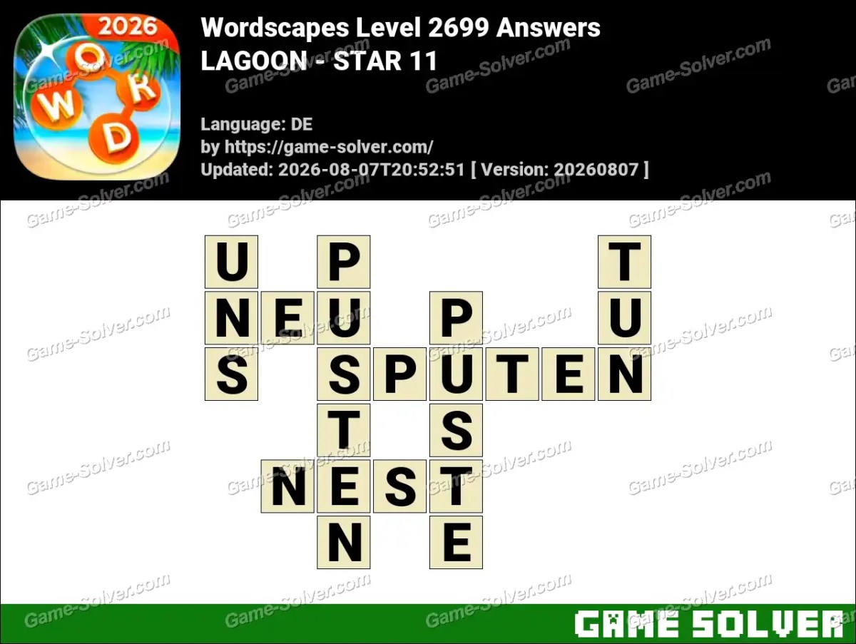 Wordscapes Deutsche Level 2699 Answers — LAGOON - STAR 11