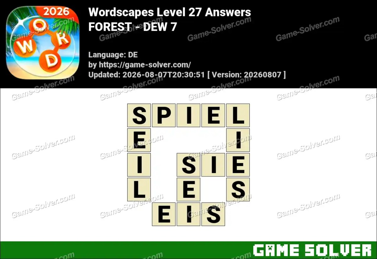 Wordscapes Deutsche Level 27 Answers — FOREST - DEW 7 Wordscapes Deutsche Level 27 Answers — FOREST - DEW 7