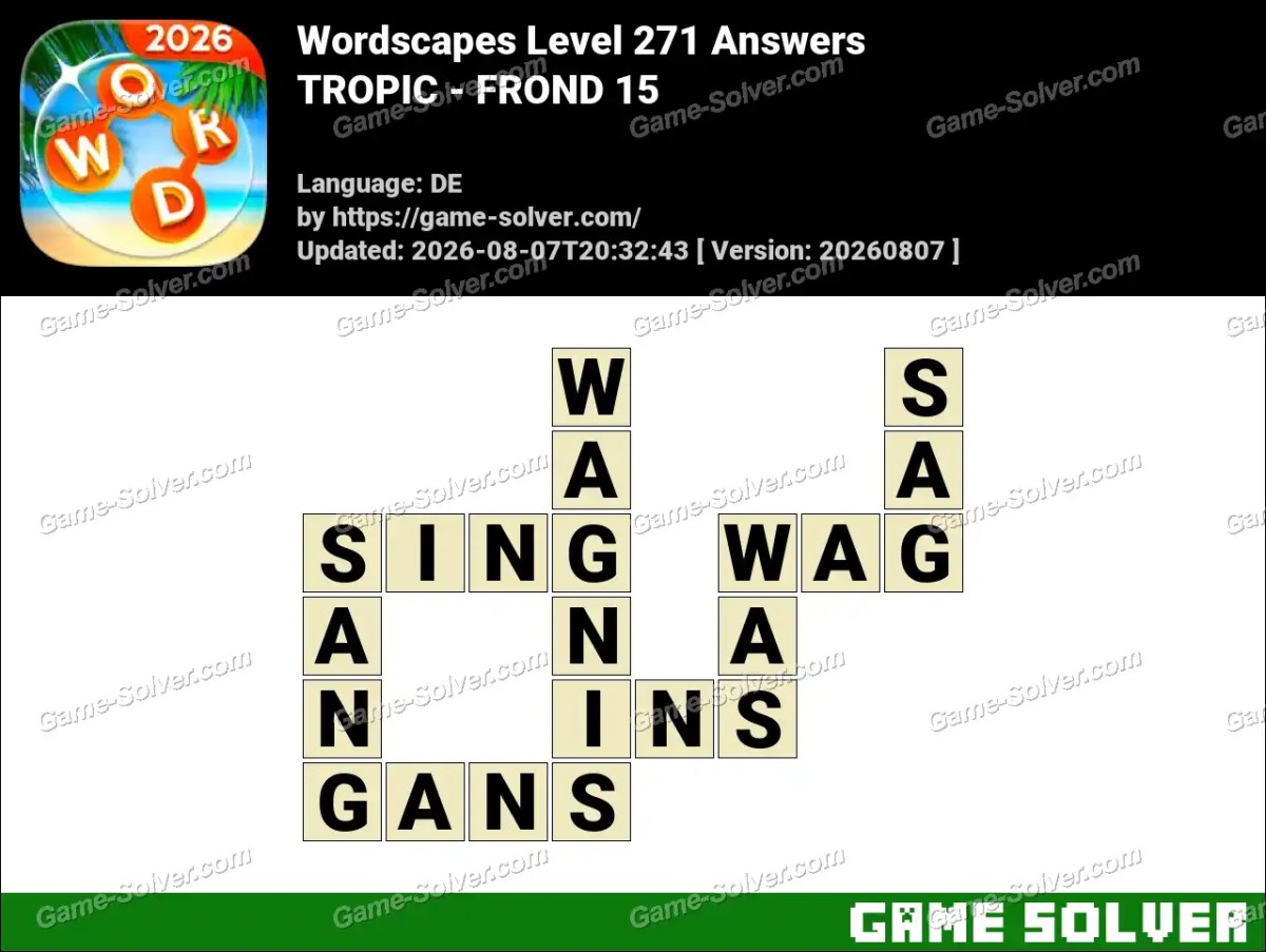Wordscapes Deutsche Level 271 Answers — TROPIC - FROND 15 Wordscapes Deutsche Level 271 Answers — TROPIC - FROND 15