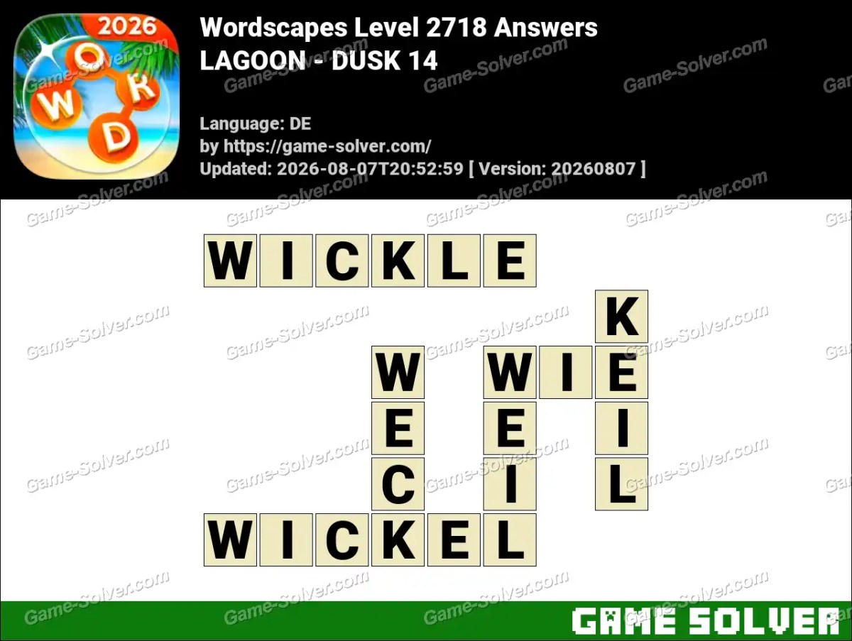 Wordscapes Deutsche Level 2718 Answers — LAGOON - DUSK 14