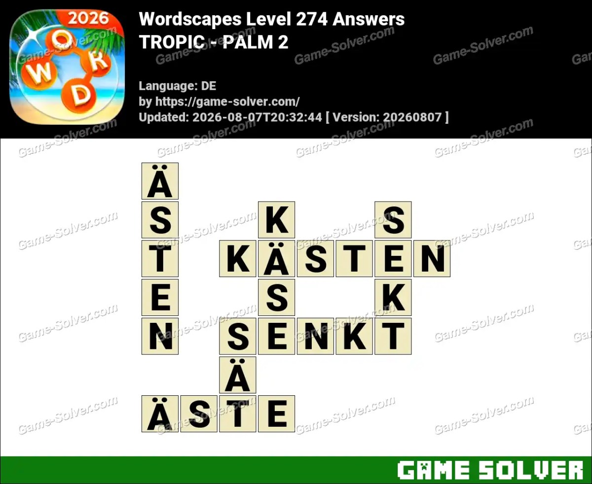 Wordscapes Deutsche Level 274 Answers — TROPIC - PALM 2 Wordscapes Deutsche Level 274 Answers — TROPIC - PALM 2