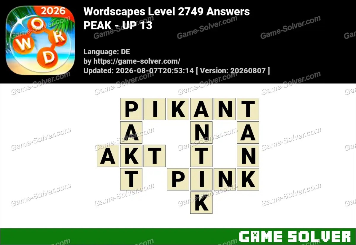 Wordscapes Deutsche Level 2749 Answers — PEAK - UP 13