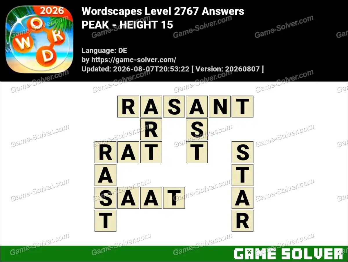 Wordscapes Deutsche Level 2767 Answers — PEAK - HEIGHT 15