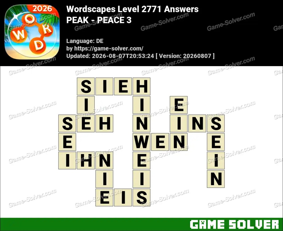 Wordscapes Deutsche Level 2771 Answers — PEAK - PEACE 3