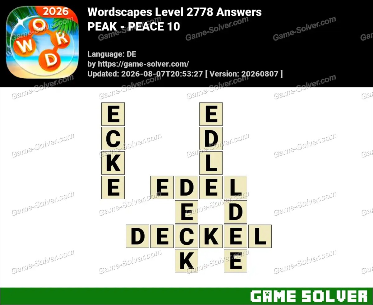 Wordscapes Deutsche Level 2778 Answers — PEAK - PEACE 10