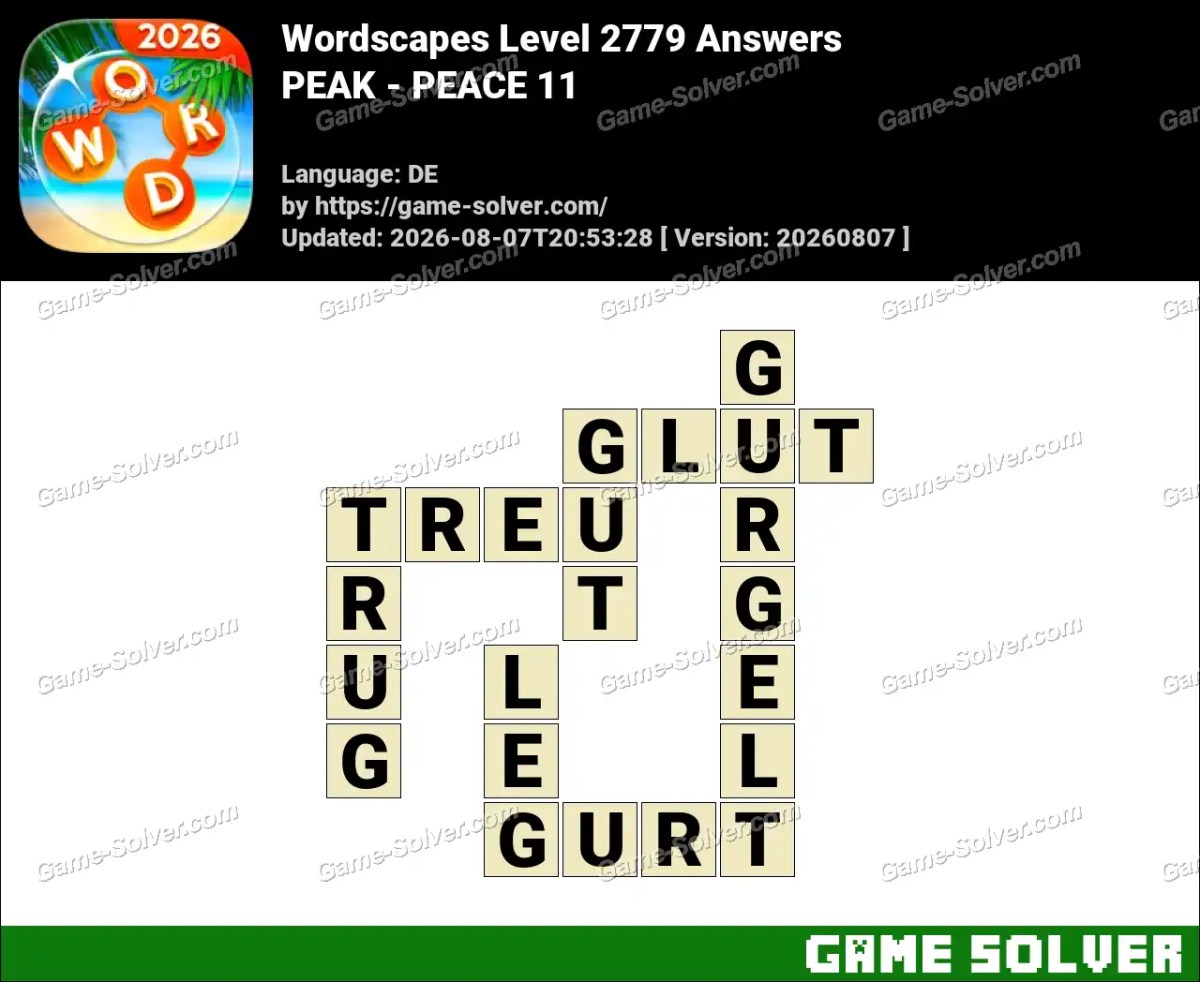 Wordscapes Deutsche Level 2779 Answers — PEAK - PEACE 11