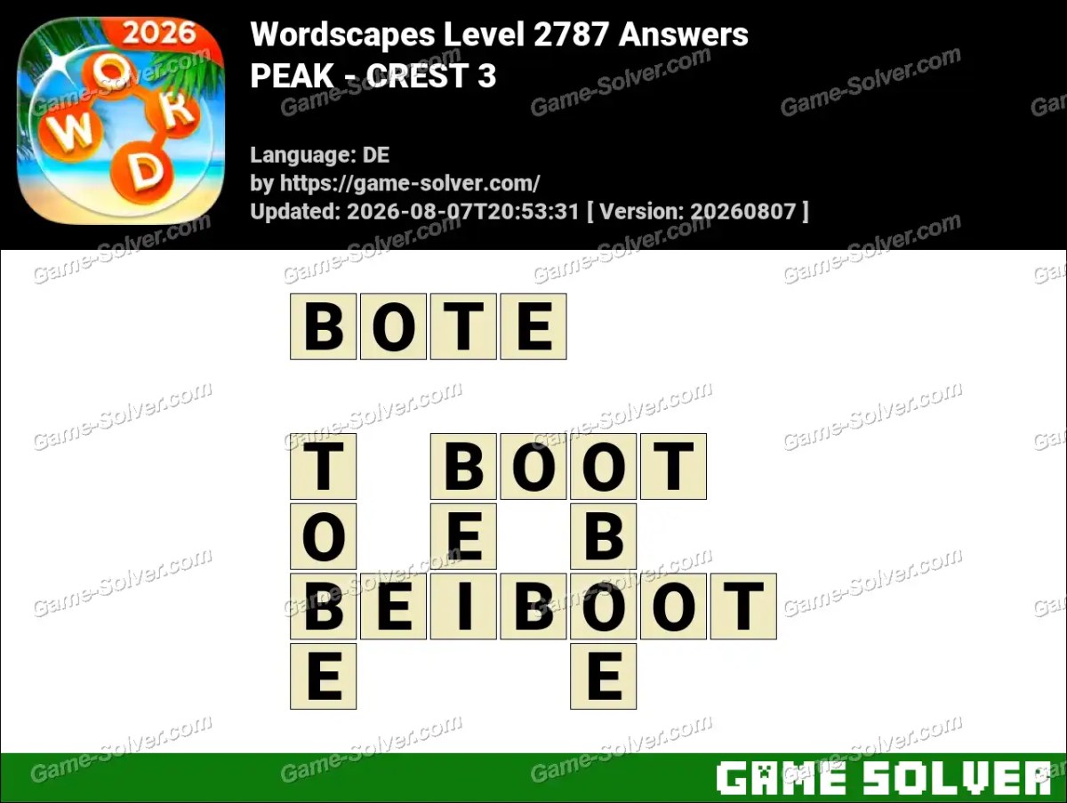 Wordscapes Deutsche Level 2787 Answers — PEAK - CREST 3