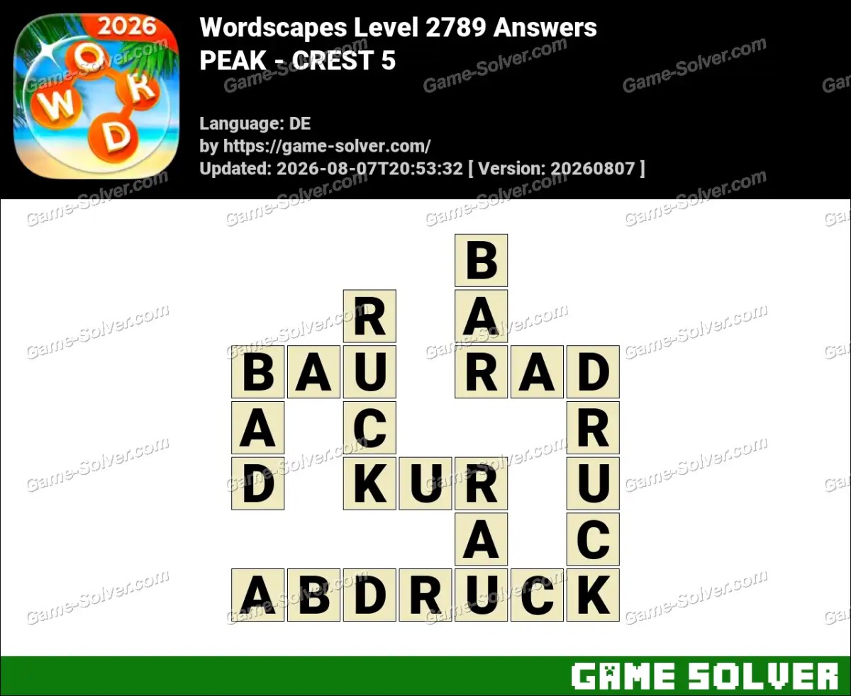 Wordscapes Deutsche Level 2789 Answers — PEAK - CREST 5