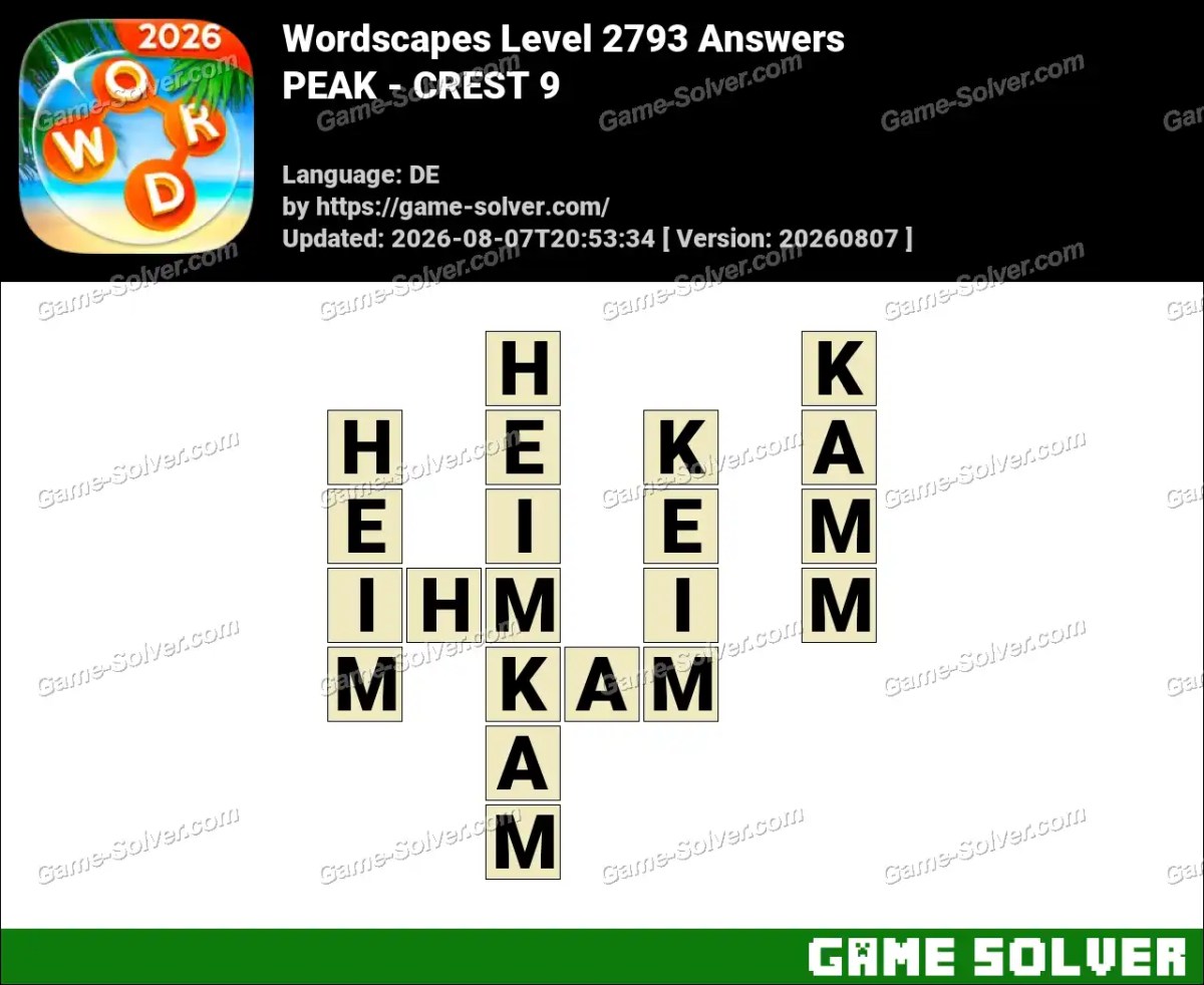 Wordscapes Deutsche Level 2793 Answers — PEAK - CREST 9