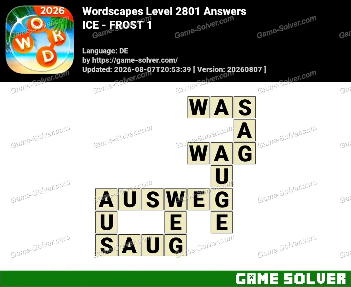 Wordscapes Deutsche Level 2801 Answers — ICE - FROST 1