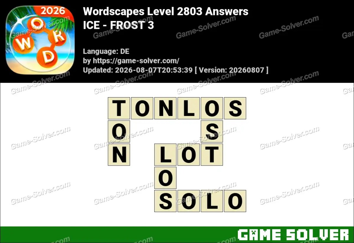 Wordscapes Deutsche Level 2803 Answers — ICE - FROST 3 Wordscapes Deutsche Level 2803 Answers — ICE - FROST 3