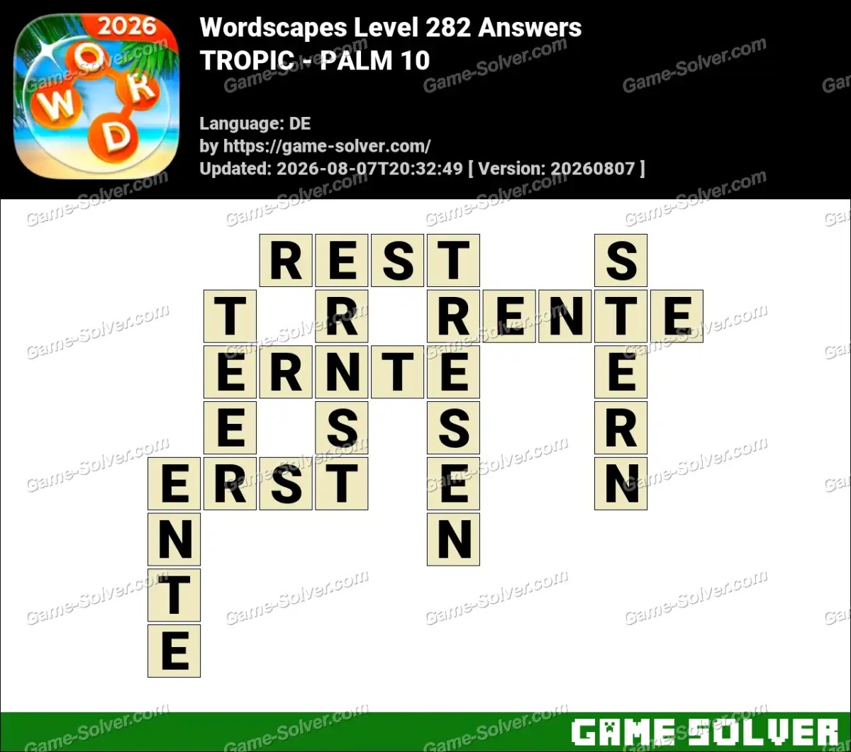 Wordscapes Deutsche Level 282 Answers — TROPIC - PALM 10 Wordscapes Deutsche Level 282 Answers — TROPIC - PALM 10