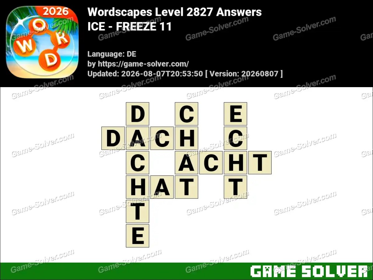 Wordscapes Deutsche Level 2827 Answers — ICE - FREEZE 11