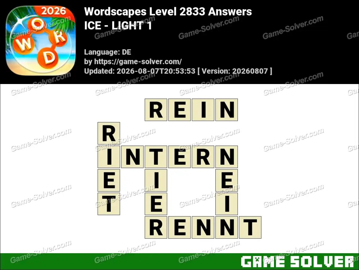 Wordscapes Deutsche Level 2833 Answers — ICE - LIGHT 1