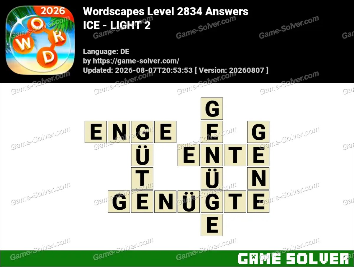 Wordscapes Deutsche Level 2834 Answers — ICE - LIGHT 2