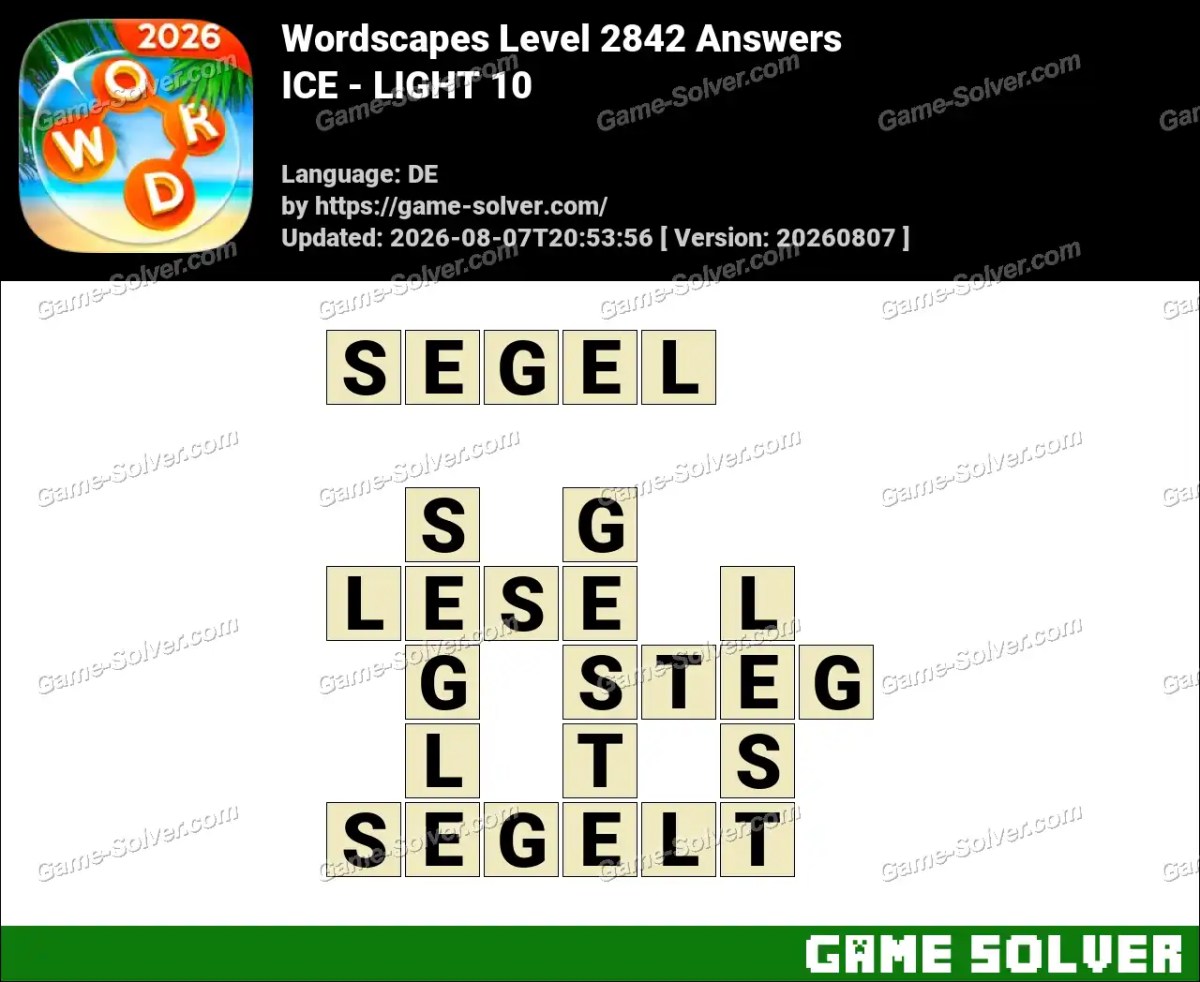Wordscapes Deutsche Level 2842 Answers — ICE - LIGHT 10