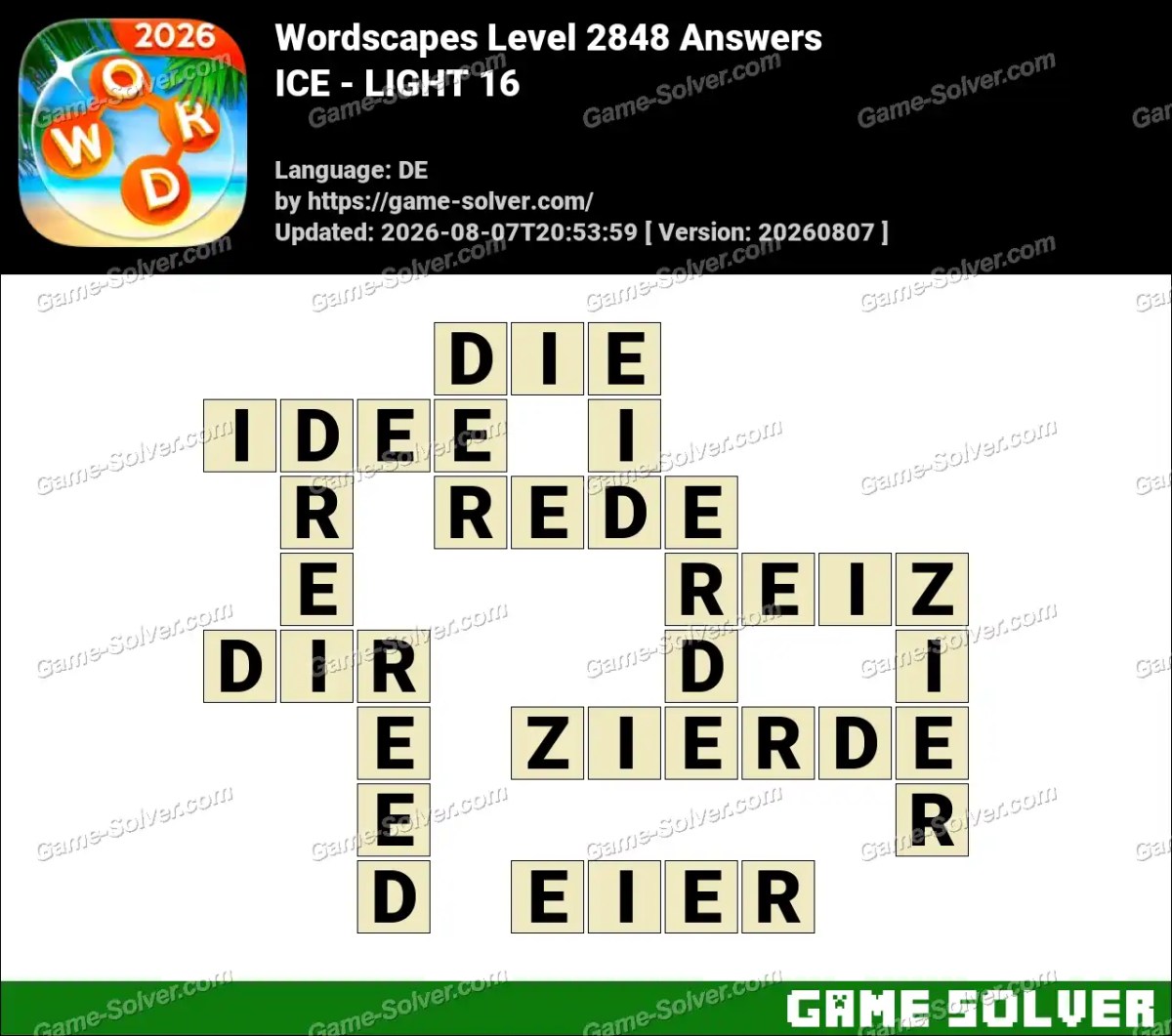 Wordscapes Deutsche Level 2848 Answers — ICE - LIGHT 16