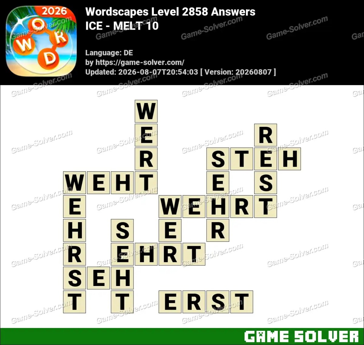 Wordscapes Deutsche Level 2858 Answers — ICE - MELT 10