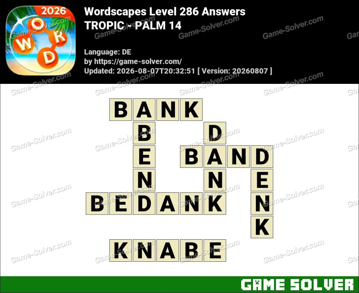 Wordscapes Deutsche Level 286 Answers — TROPIC - PALM 14 Wordscapes Deutsche Level 286 Answers — TROPIC - PALM 14