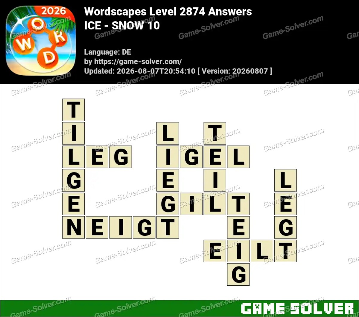 Wordscapes Deutsche Level 2874 Answers — ICE - SNOW 10