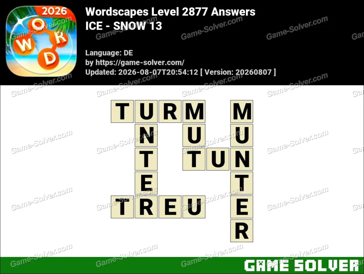 Wordscapes Deutsche Level 2877 Answers — ICE - SNOW 13 Wordscapes Deutsche Level 2877 Answers — ICE - SNOW 13