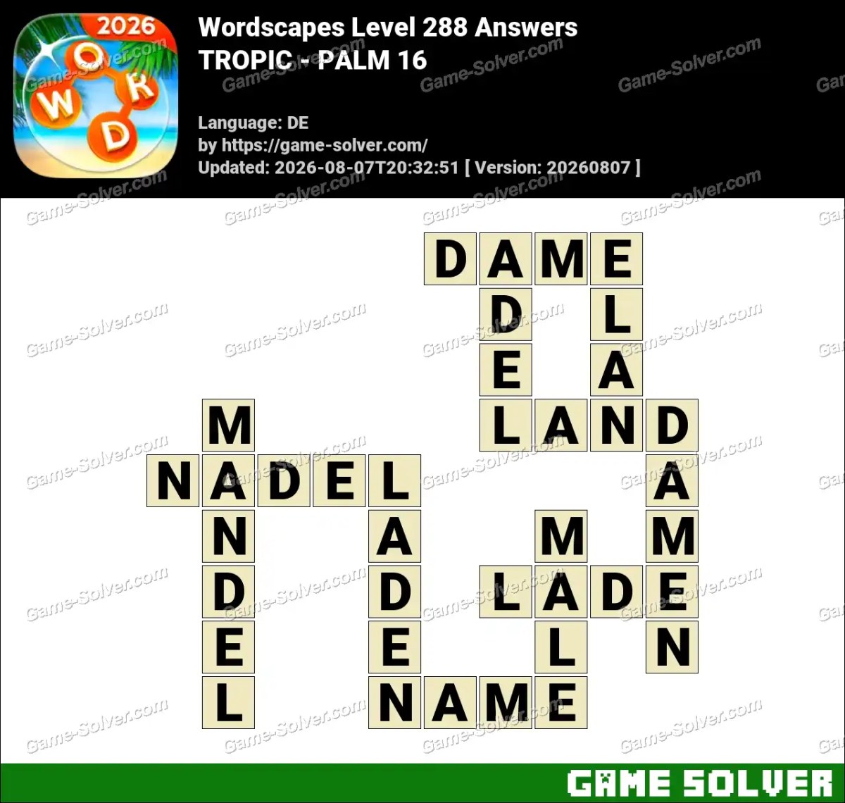 Wordscapes Deutsche Level 288 Answers — TROPIC - PALM 16 Wordscapes Deutsche Level 288 Answers — TROPIC - PALM 16