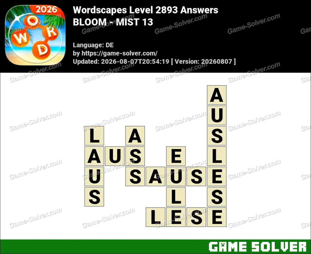 Wordscapes Deutsche Level 2893 Answers — BLOOM - MIST 13