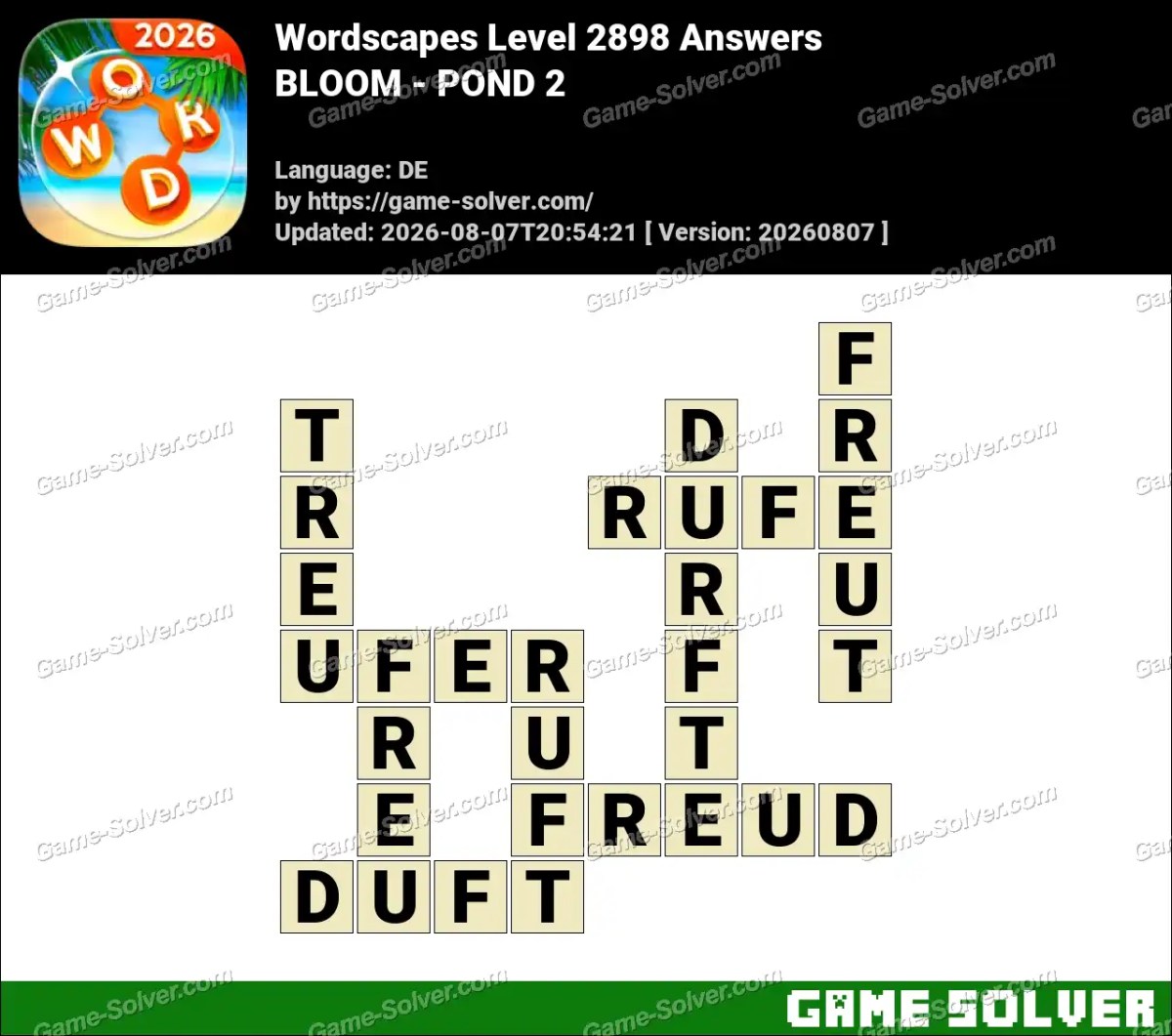 Wordscapes Deutsche Level 2898 Answers — BLOOM - POND 2