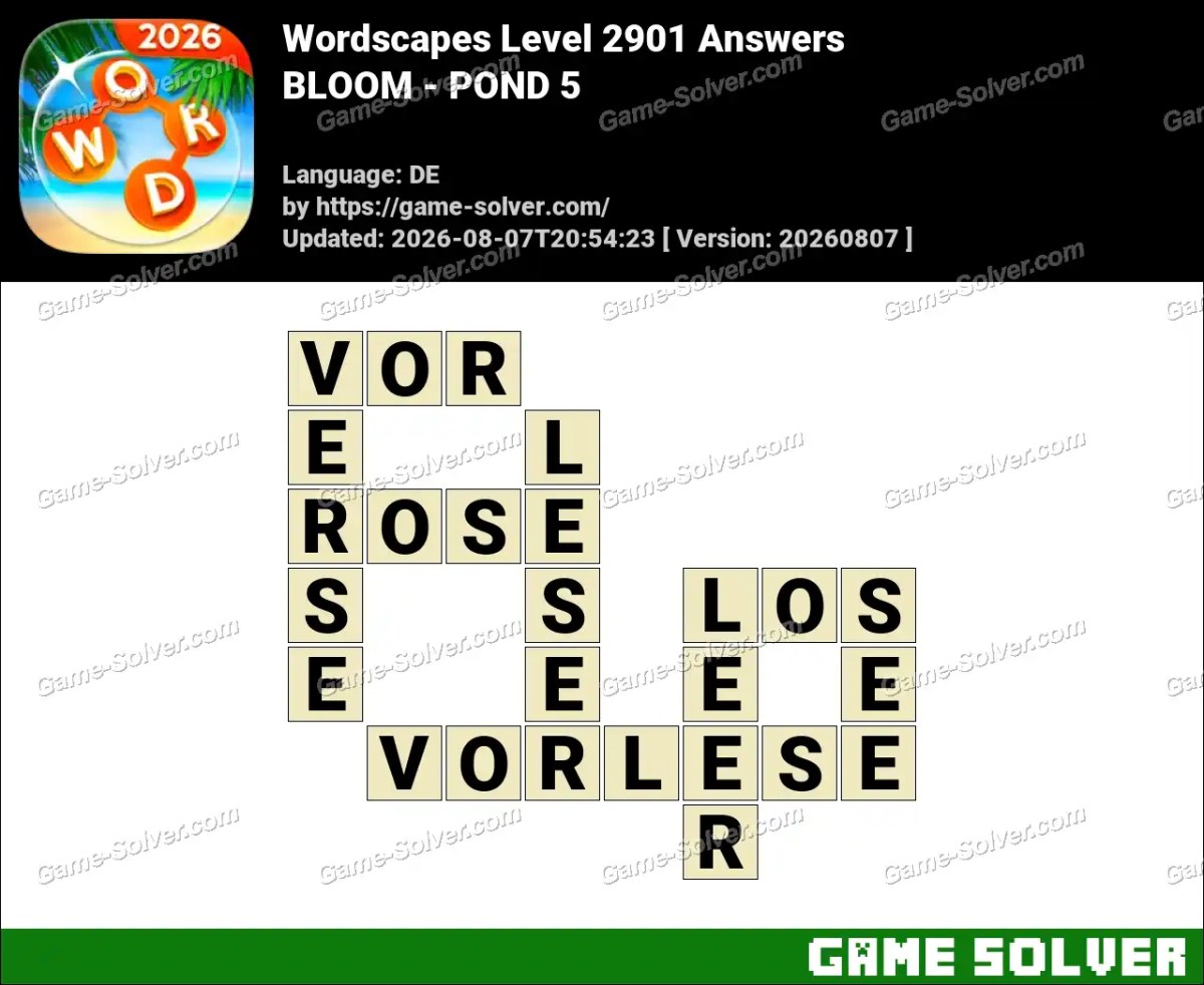 Wordscapes Deutsche Level 2901 Answers — BLOOM - POND 5 Wordscapes Deutsche Level 2901 Answers — BLOOM - POND 5