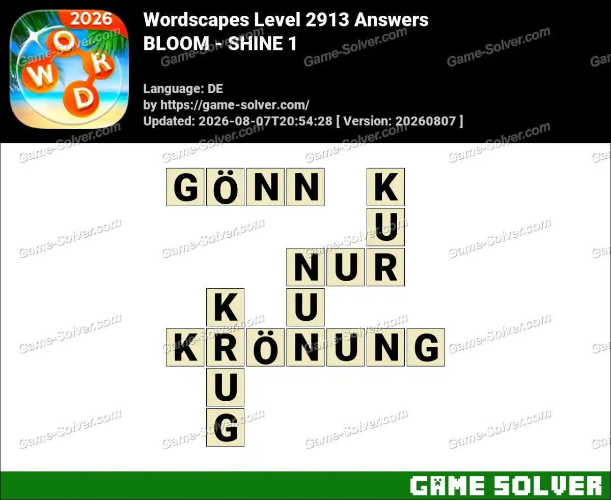 Wordscapes Deutsche Level 2913 Answers — BLOOM - SHINE 1 Wordscapes Deutsche Level 2913 Answers — BLOOM - SHINE 1