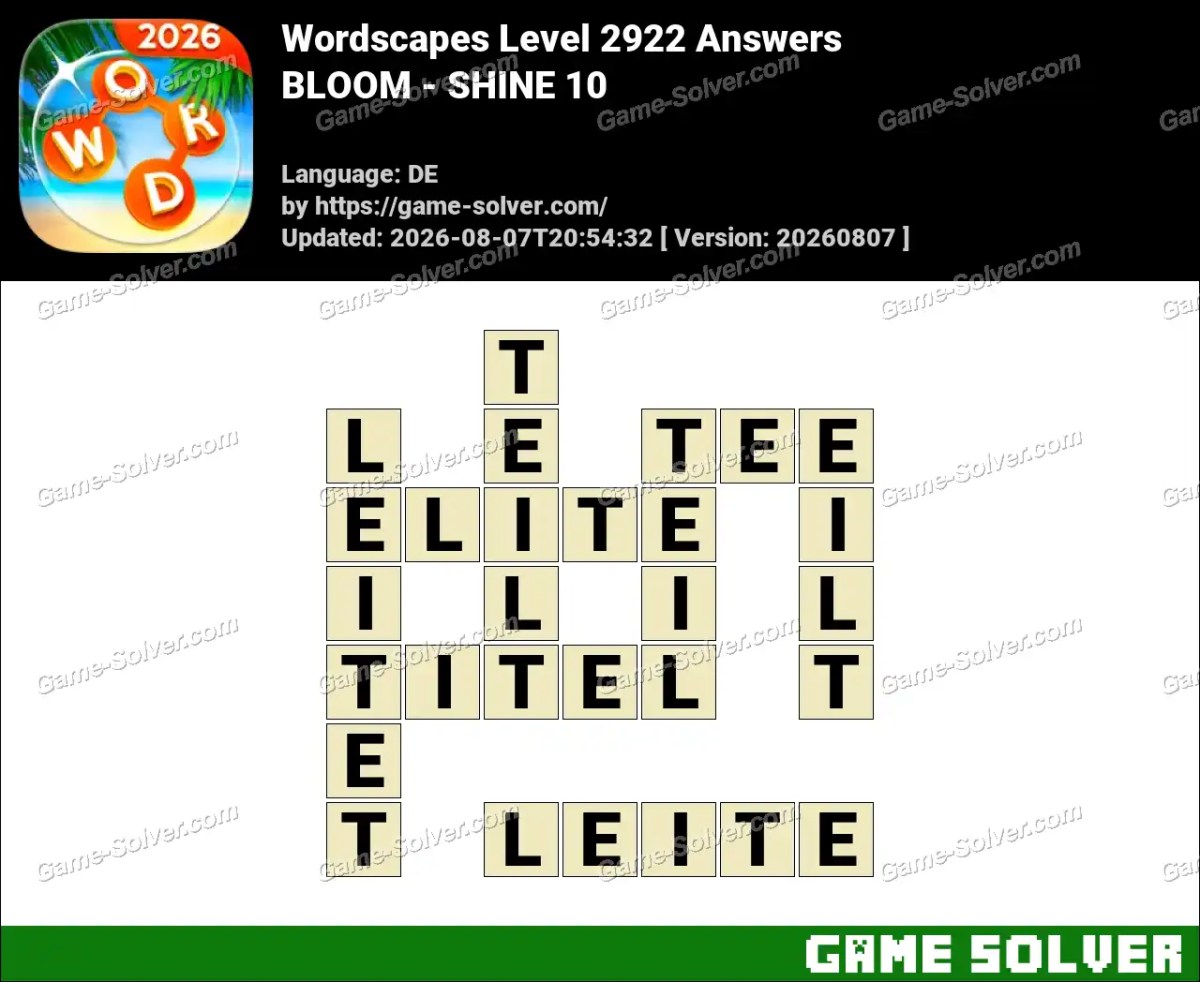 Wordscapes Deutsche Level 2922 Answers — BLOOM - SHINE 10