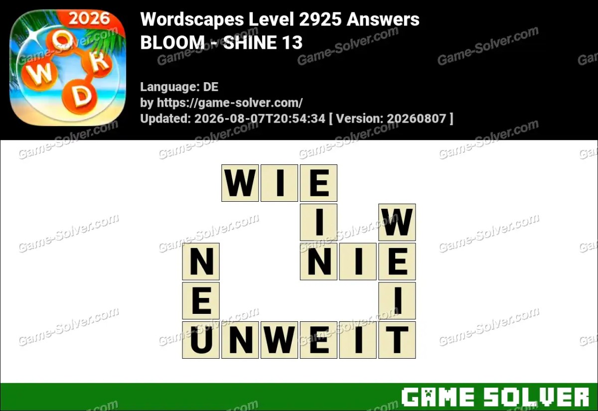 Wordscapes Deutsche Level 2925 Answers — BLOOM - SHINE 13