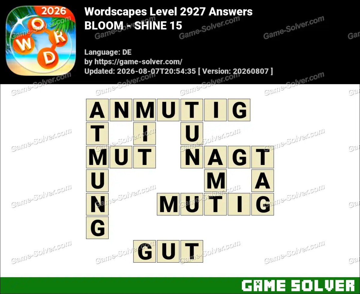 Wordscapes Deutsche Level 2927 Answers — BLOOM - SHINE 15