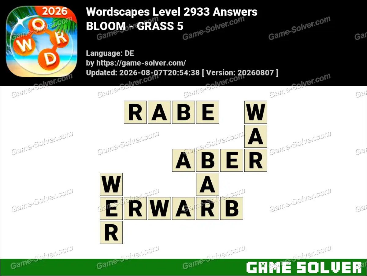 Wordscapes Deutsche Level 2933 Answers — BLOOM - GRASS 5