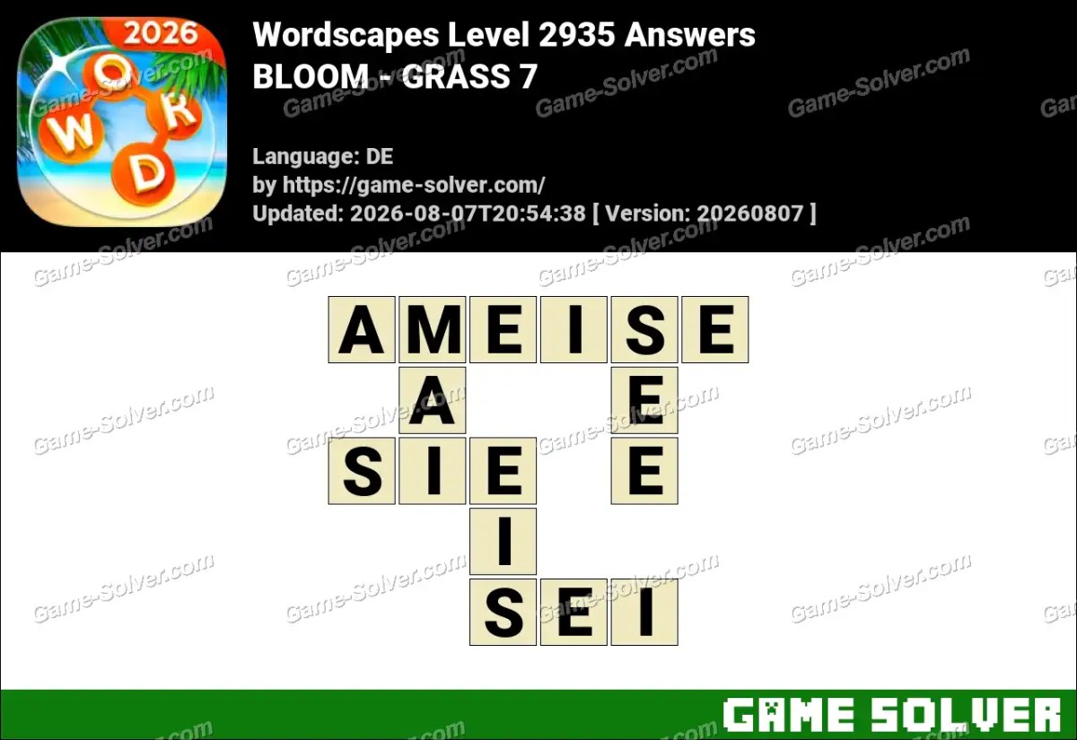Wordscapes Deutsche Level 2935 Answers — BLOOM - GRASS 7