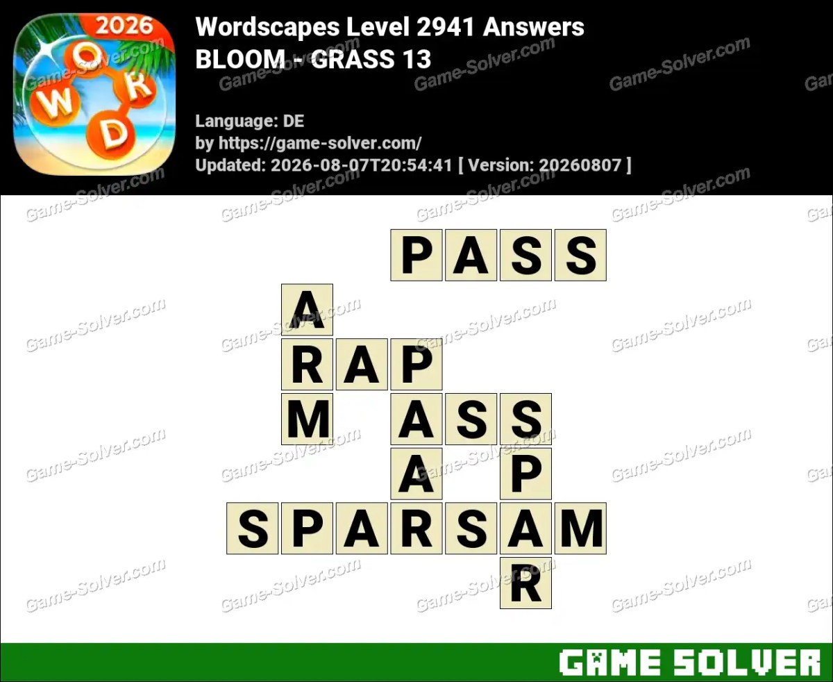 Wordscapes Deutsche Level 2941 Answers — BLOOM - GRASS 13