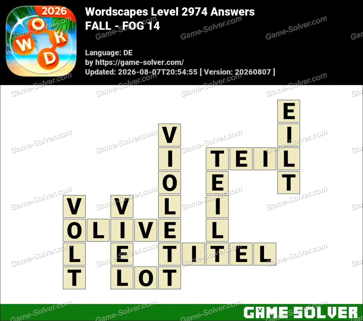 Wordscapes Deutsche Level 2974 Answers — FALL - FOG 14