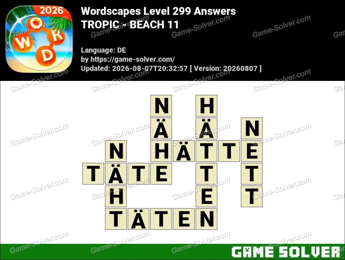 Wordscapes Deutsche Level 299 Answers — TROPIC - BEACH 11 Wordscapes Deutsche Level 299 Answers — TROPIC - BEACH 11