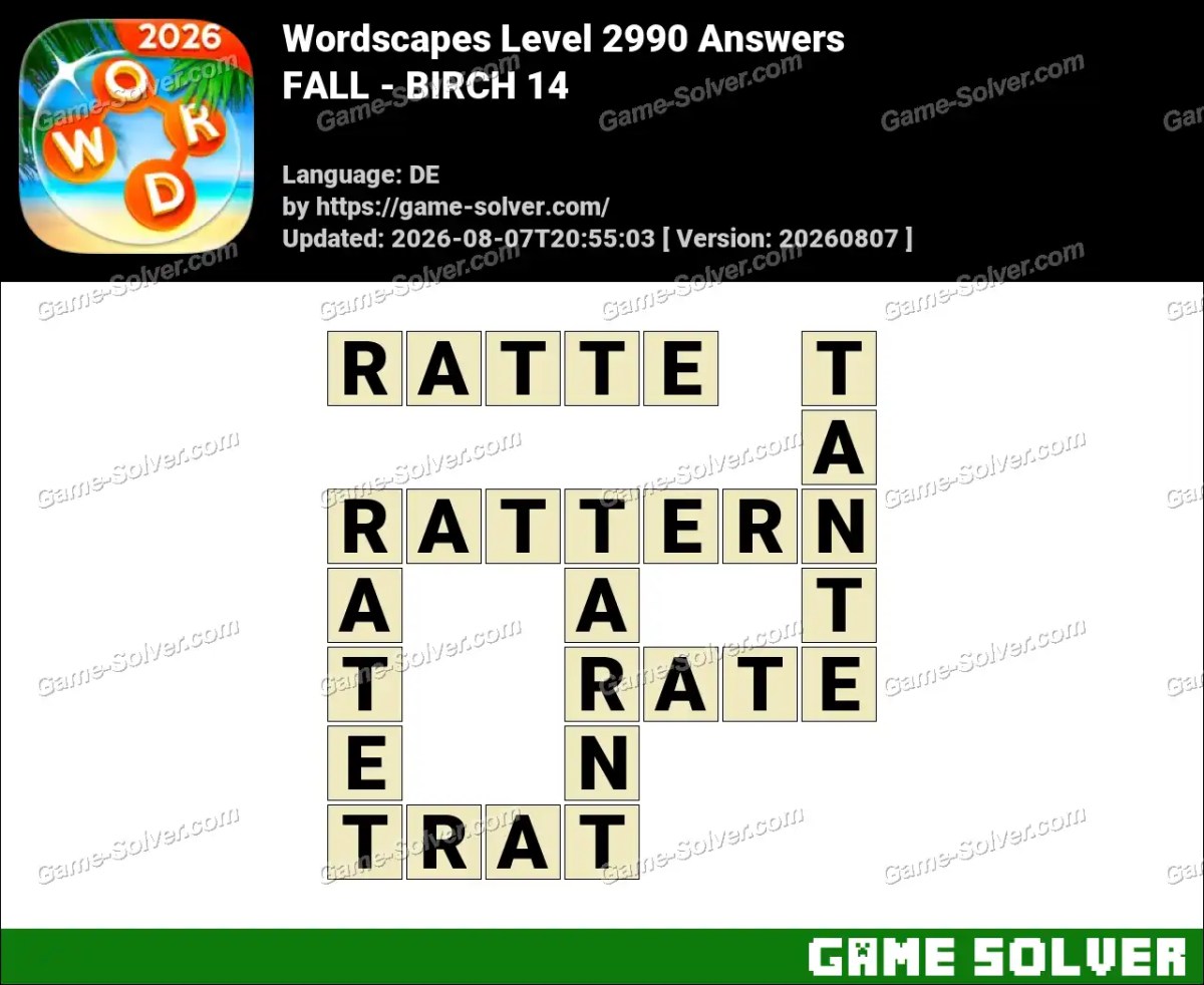 Wordscapes Deutsche Level 2990 Answers — FALL - BIRCH 14