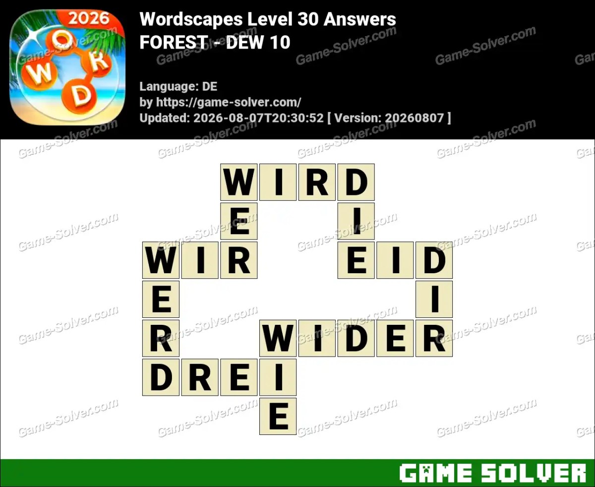 Wordscapes Deutsche Level 30 Answers — FOREST - DEW 10 Wordscapes Deutsche Level 30 Answers — FOREST - DEW 10