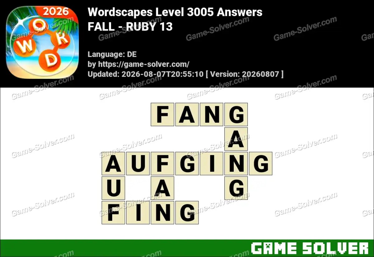 Wordscapes Deutsche Level 3005 Answers — FALL - RUBY 13