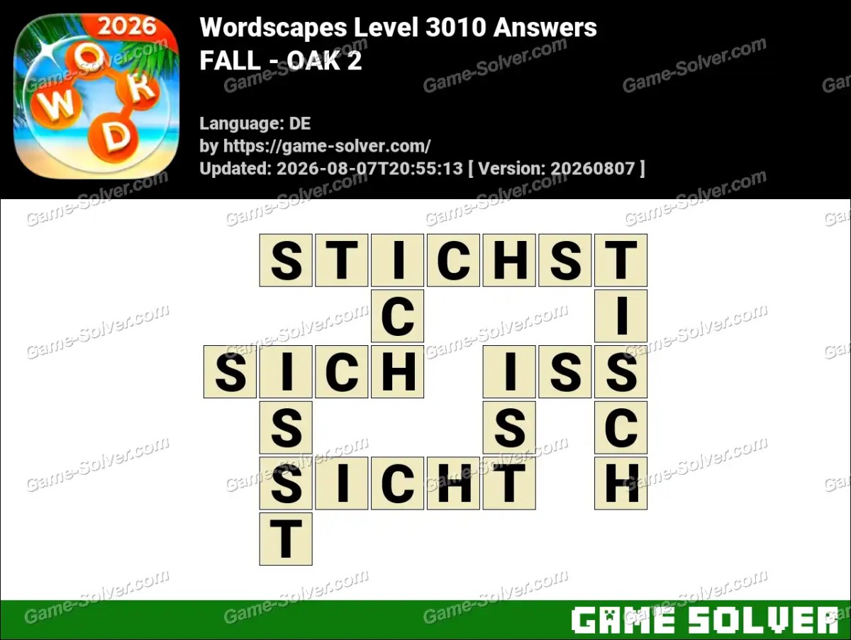 Wordscapes Deutsche Level 3010 Answers — FALL - OAK 2
