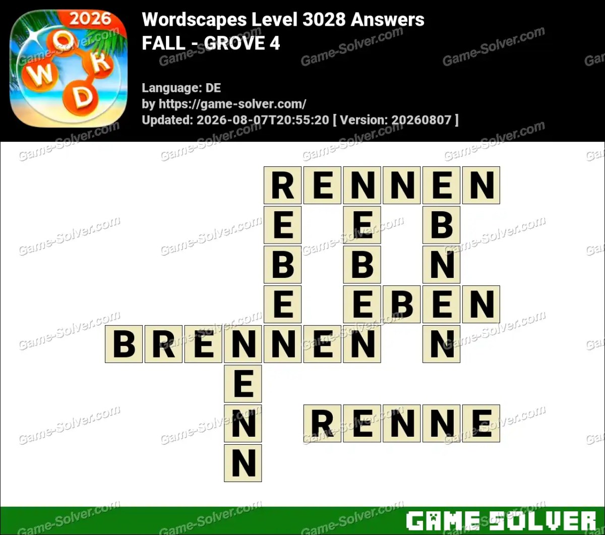 Wordscapes Deutsche Level 3028 Answers — FALL - GROVE 4