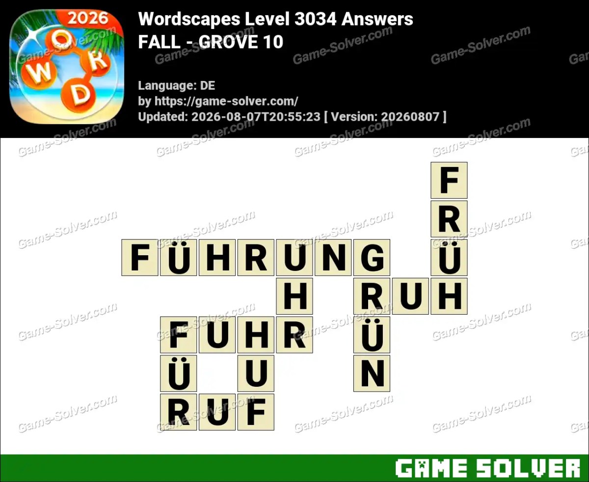Wordscapes Deutsche Level 3034 Answers — FALL - GROVE 10