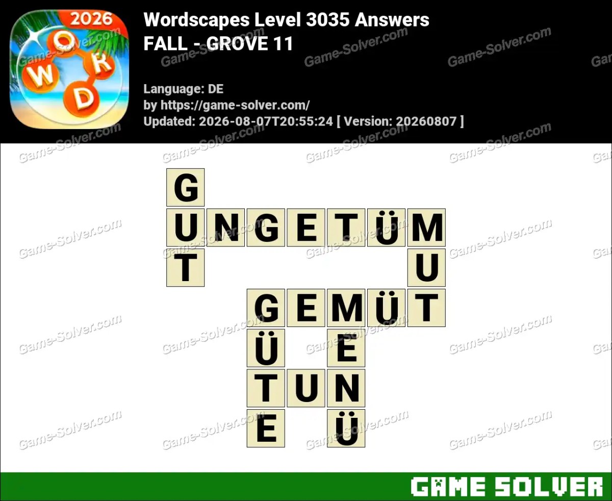 Wordscapes Deutsche Level 3035 Answers — FALL - GROVE 11