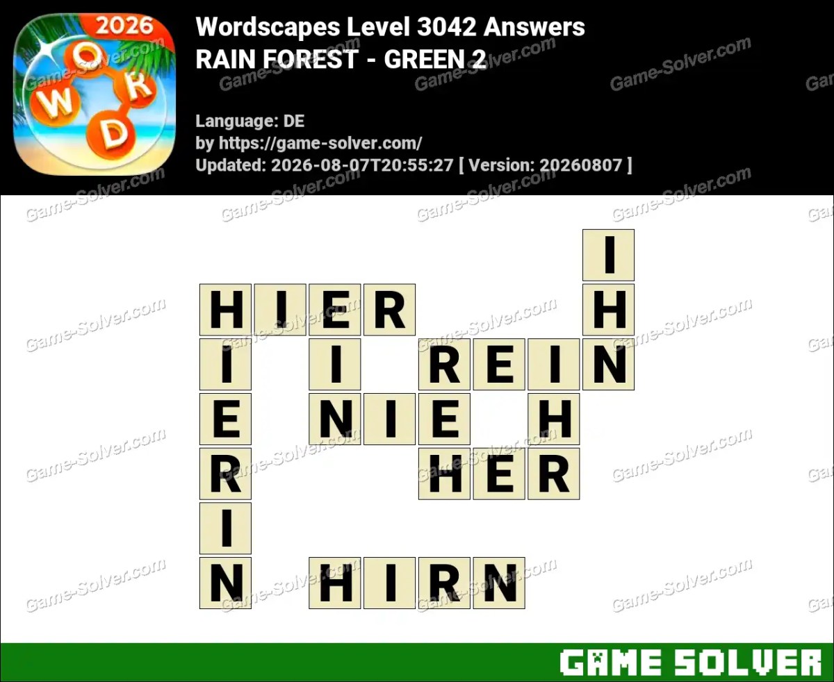 Wordscapes Deutsche Level 3042 Answers — RAIN FOREST - GREEN 2